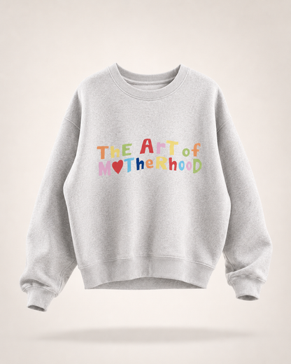 The art of motherhood sweater